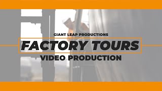 Factory Tour s Promotional s UK Giant Leap Productions