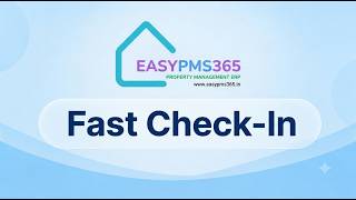 EasyPMS365 – Fast Check-In | Quick & Hassle-Free Hotel Guest Check-In screenshot 3