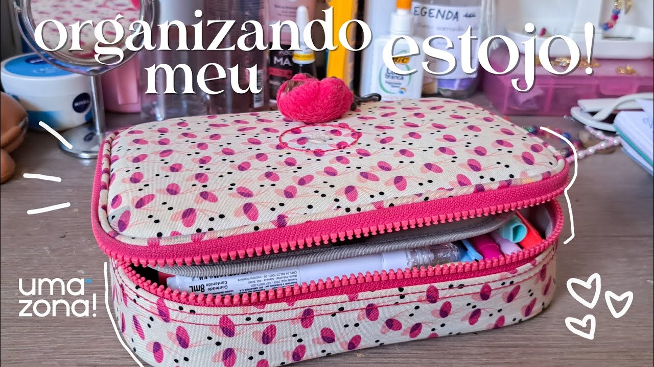 organizando meu estojo ~ no meio do ano 🩷