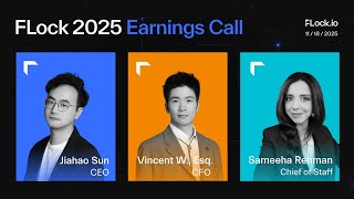 FLock 2025 Earnings Call