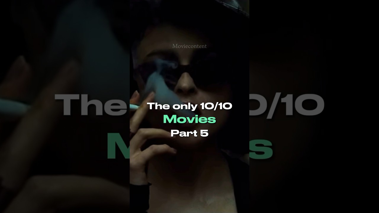 The Only 10/10 Movies🎬 #shorts