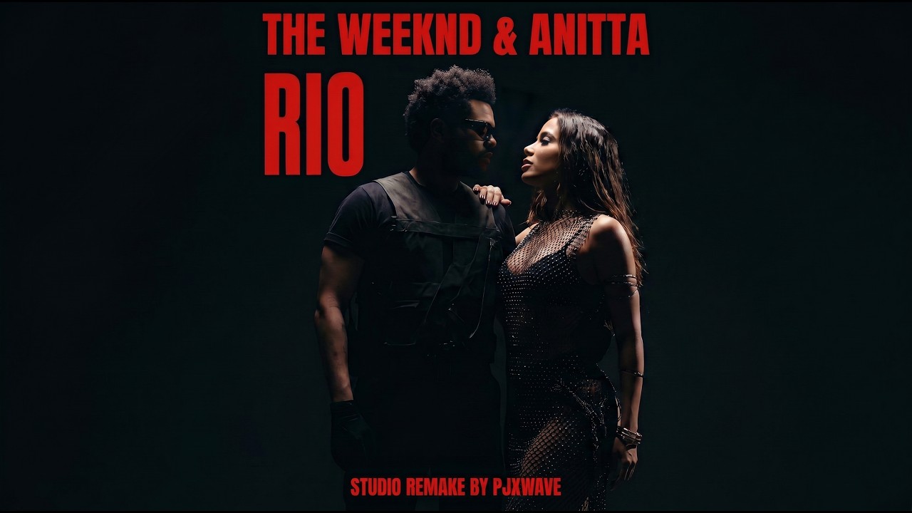 Watch The Weeknd feat. Anitta - RIO (Remake by PJXWAVE) on YouTube Watch The Weeknd feat. Anitta - RIO (Remake by PJXWAVE) on YouTube
