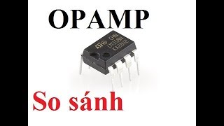 Điện tử cơ bản #34 Cơ bản về bộ khuếch đại toán OPAMP