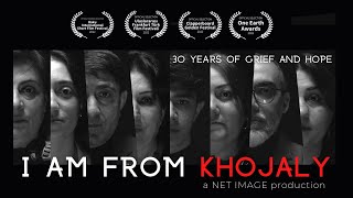 I am from Khojaly [Net Image Documentary]