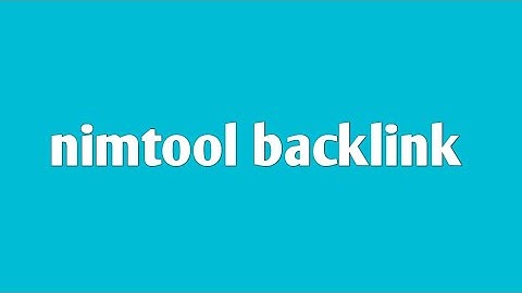 FREE YOUTUBE BACKLINK GENERATOR QUALITY VIDEO BACKLINK NIMTOOLS WEBSITE 2024