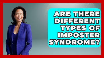 Are There Different Types Of Imposter Syndrome? - Inside Body Image