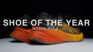 Novablast 3 - Shoe of the Year - After 100 Miles