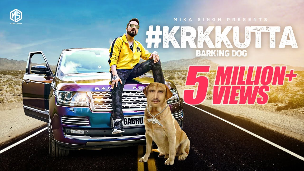 Official Video  krkkutta  Barking Dog  Mika Singh