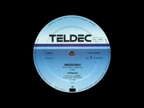 Stephanie - Ouragan - Irresistible (12'' Version) 1986