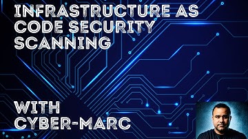 Infrastructure as Code Security Scanning