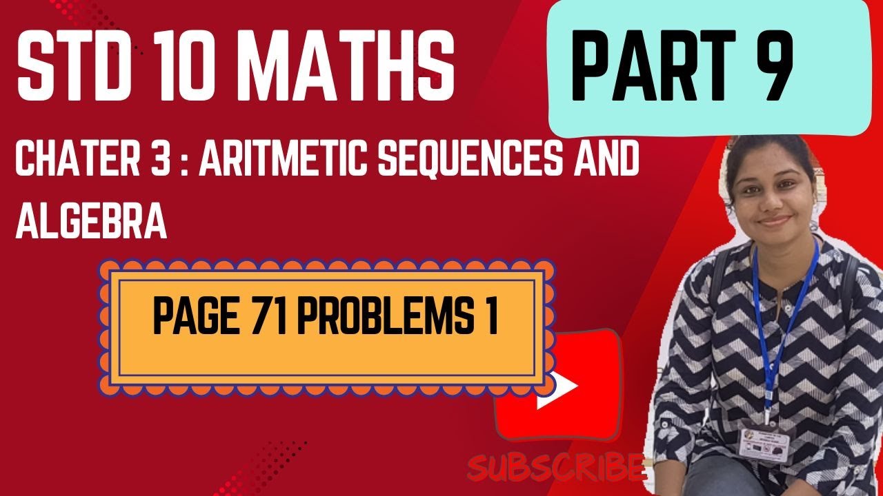 STD 10 SCERT MATHS |CHAPTER 3 |ARITHMETIC SEQUENCES AND ALGEBRA|PAGE 71 PROBLEM 1