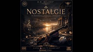 Nostalgie | Opus 2 [Instrumental] — Darius H.