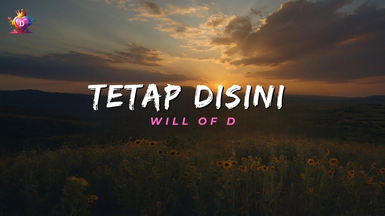 TETAP DISINI (OFFICIAL LYRICS VIDEO) - YouTube