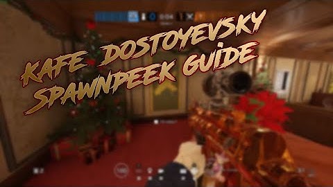 KAFE DOSTOYEVSKY | SPAWNPEEK GUIDE
