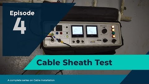 UNDERGROUND CABLE | Cable Sheath Test | XLPE