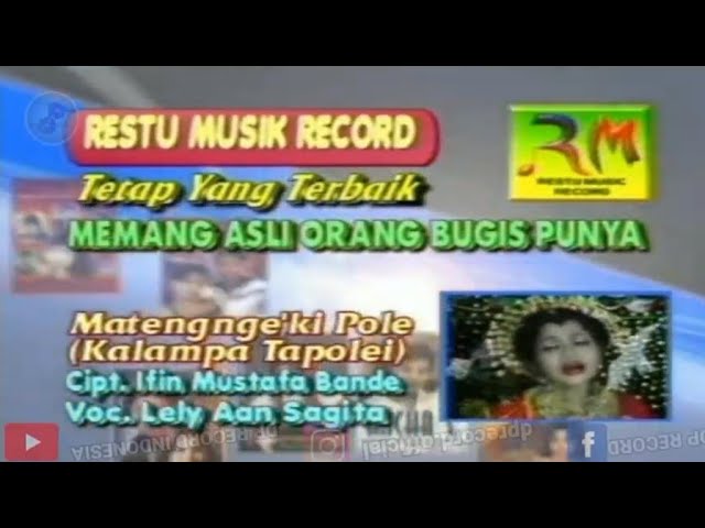 Lagu Bugis Matengngeki Pole (Kalampa Tapolei) - Lely Aan Sagita [Prod. Restu Music Record] class=