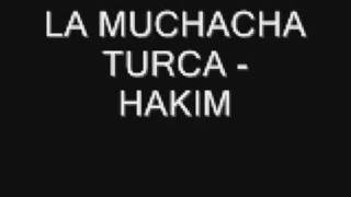 Hakim - La Muchacha Turca chords