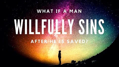 Hebrews 10:26: Does the blood of Jesus cover "willful" sins too or just the "unintentional" ones?