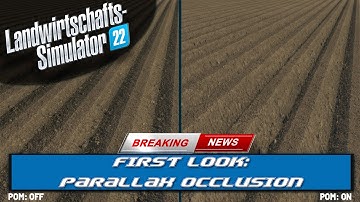 📌 LS 22 | FIRST LOOK PARALLAX OCCLUSION MAPPING | FS 22 | Farming Simulator 22