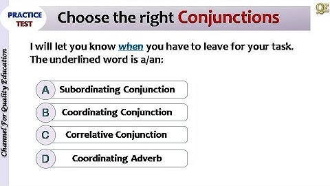 Quiz on English Conjunctions by Quality Education | All kinds of Conjunctions with answers & detail