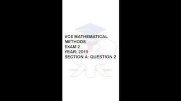 VCE Mathematical Methods 2019 Exam 2 | Section A: Question 2 #vce (VCE Methods)