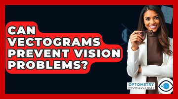 Can Vectograms Prevent Vision Problems? - Optometry Knowledge Base