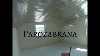 Zateplenie stropu 4 - Parozabrana - ( Rekonstrukcia svojpomocne )