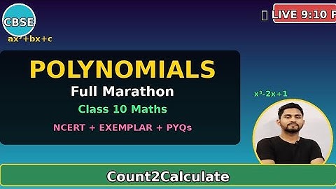 POLYNOMIALS FULL MARATHON  NCERT + EXEMPLAR + PYQs | Score Full Marks in Maths 💯🎯 #cbse #math10 #yt