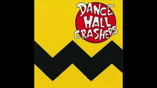 Dance Hall Crashers - Dance Hall Crashers Profile