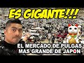 🔥EL MERCADO DE PULGAS MÁS GRANDE DE TOKYO JAPON JAPAN GEEK