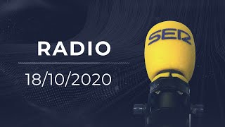 AUDIO Radio Cadena SER | 18/10/2020