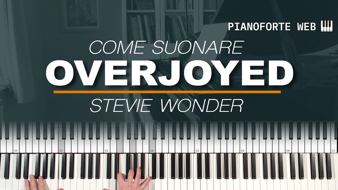 Come suonare Overjoyed - Stevie Wonder (Tutorial Piano)