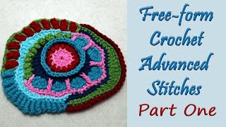 Free form Crochet Advanced Stitches Part One