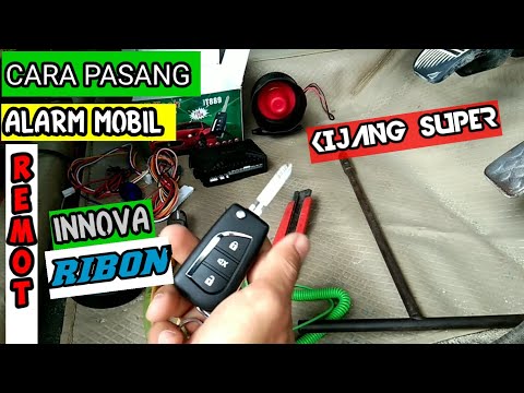 CARA PASANG ALARM MOBIL INNOVA RIBON KE KIJANG SUPER