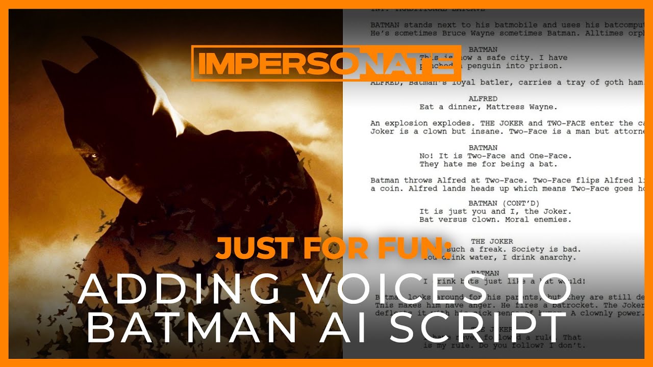 Adding Voices to an AI-Written Batman Script - YouTube