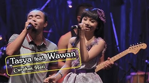 Tasya Rosmala - Curahan Hati   |   feat Wawan Salahok (Official Video)