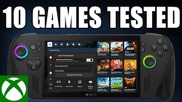 ROG XBOX ALLY X NEW GAME PROFILES: 10 GAMES TESTED!