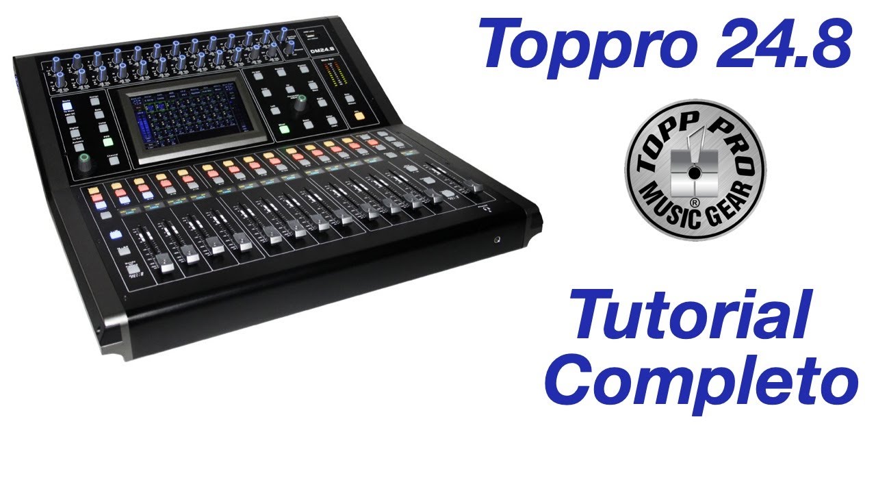 Toppro 24.8 Mezcladora Digital - Tutorial Completo