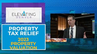 ELEVATING DENVER: Property Tax Relief