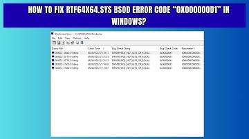 How to Fix rtf64x64 sys BSOD Error Code “0x000000d1” in Windows