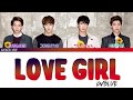 CNBLUE 씨엔블루 - LOVE GIRL (COLOR CODED LYRICS HAN/ROM/ENG)