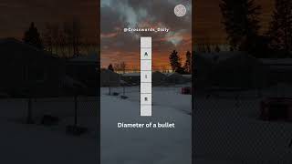 Crossword 43 is ‘Diameter of a bullet’ Comment your answers.   #crossword #wordpuzzles