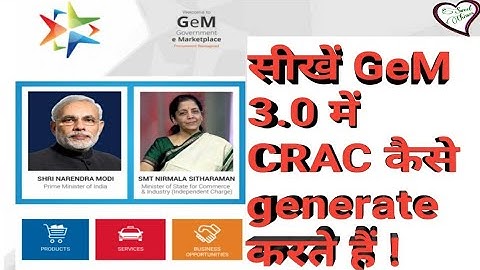 Learn How to Generate CRAC in GeM 3.0 (Consignee Role)