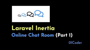 Laravel Inertia Demo - Online Chat Room (Part 1)