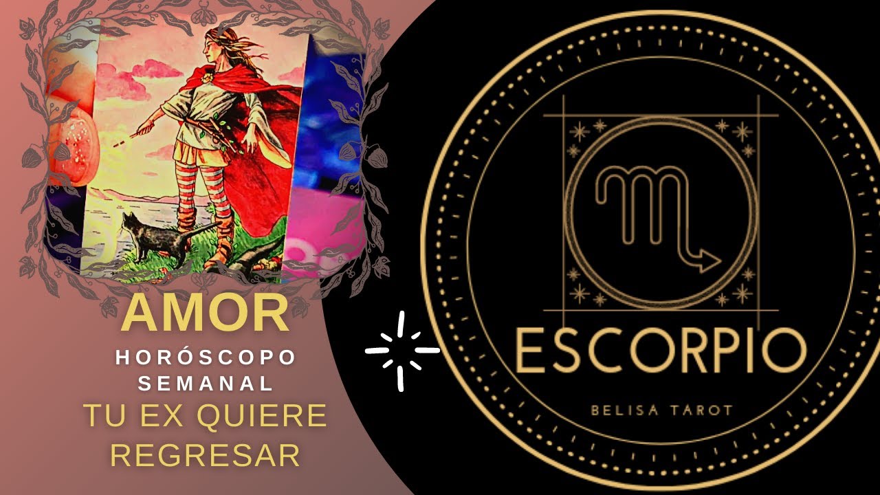 ESCORPIO AMOR ♏ TU EX REGRESA PERO HAY ALGUIEN MÁS, ESCORPIO HOY - YouTube