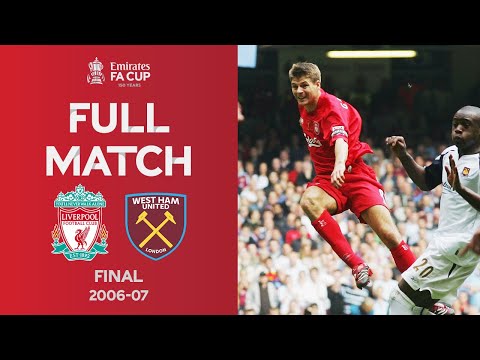 Full Match | Liverpool v West Ham | FA Cup Final 2006-07
