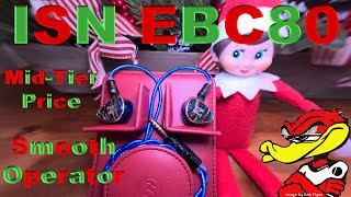 The ISN EBC80 Quadbrid Review. Refined sound that's A-Tier all around. Reviewed, tuned and vs. SHOCK