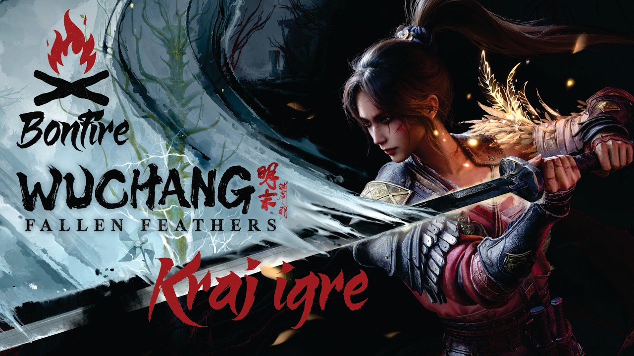 Wuchang Fallen Feathers, kraj igre !!!