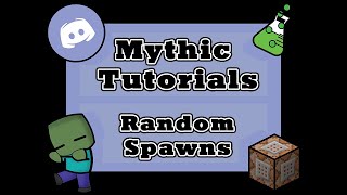 Random Spawns [Mythic Mobs Random Spawns Tutorial]