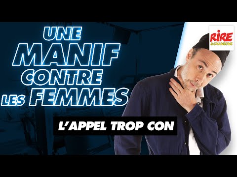 L'appel trop con : journée contre les femmes #rireetchansons